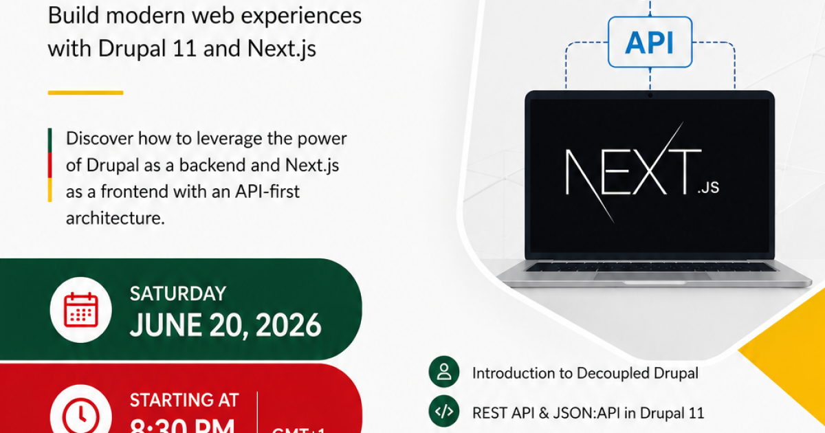 Decoupled Drupal: Building Modern Web Experiences with Drupal 11 and Next.js